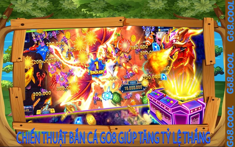 Chiến Thuật Bắn Cá GO8 Giúp Tăng Tỷ Lệ Thắng